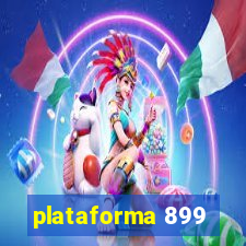 plataforma 899